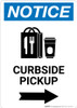 Notice: Curbside Pickup Right with Icon Portrait - Wall Sign