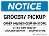 Notice: Grocery Pickup Order Online Pickup In Store Landscape - Wall Sign