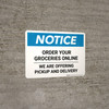 Notice: Order Your Groceries Online Landscape - Wall Sign