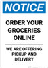 Notice: Order Your Groceries Online Portrait - Wall Sign