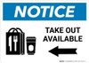 Notice: Take Out Available Left with Icon Landscape - Wall Sign