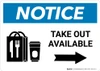 Notice: Take Out Available Right with Icon Landscape - Wall Sign
