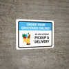 Order Groceries Online We Are Offering Pickup and Delivery with Icon Landscape - Wall Sign Order Groceries Online We Are Offering Pickup and Delivery with Icon Landscape - Wall Sign