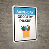 Same Day Grocery Pickup with Icon Portrait - Wall Sign