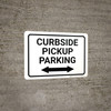 Curbside Pickup Parking Bidirectional Arrow Landscape - Wall Sign