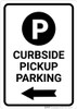 Curbside Pickup Parking Left Arrow with Icon Portrait - Wall Sign