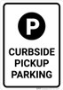 Curbside Pickup Parking with Icon Portrait - Wall Sign