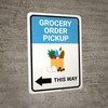 Grocery Order Pickup Left Arrow with Icon Portrait - Wall Sign