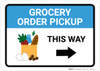 Grocery Order Pickup Right Arrow with Icon Landscape - Wall Sign