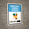 Grocery Order Pickup Right Arrow with Icon Portrait - Wall Sign