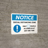 Notice: Social Distancing Zone with Icon Landscape - Wall Sign