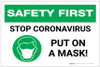 Safety First: Stop Coronavirus - Put On A Mask with Icon Landscape - Label Safety First: Stop Coronavirus - Put On A Mask with Icon Landscape - Label