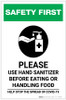 Safety First: Please Use Hand Sanitizer - Before Eating or Handling Food with Icon Portrait - Label