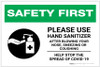Safety First: Please Use Hand Sanitizer - After Blowing Your Nose, Sneezing, or Coughing with Icon Landscape - Label Safety First: Please Use Hand Sanitizer - After Blowing Your Nose, Sneezing, or Coughing with Icon Landscape - Label
