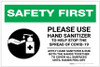 Safety First: Please Use Hand Sanitizer - Apply Hand Sanitizer and Rub Hands with Icon Landscape - Label Safety First: Please Use Hand Sanitizer - Apply Hand Sanitizer and Rub Hands with Icon Landscape - Label