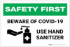 Safety First: Beware of COVID-19 - Use Hand Sanitizer with Icon Landscape - Label Safety First: Beware of COVID-19 - Use Hand Sanitizer with Icon Landscape - Label