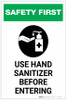 Safety First: Use Hand Sanitizer Before Entering with Icon Portrait - Label
