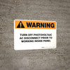 Warning: Turn Off Photovoltaic - Wall Sign Warning: Turn Off Photovoltaic - Wall Sign