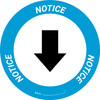 Notice: Down Arrow Circular - Floor Sign