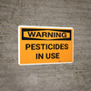 Warning: Pesticides in Use - Wall Sign Warning: Pesticides in Use - Wall Sign
