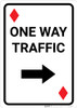 Casino - One Way Traffic Diamond Playing Card with Arrow Right Portrait - Wall Sign