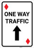 Casino - One Way Traffic Diamond Playing Card with Arrow Up Portrait - Wall Sign
