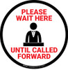 Please Wait Until Called Forward with Casino Cashier Icon - Floor Sign Please Wait Until Called Forward with Casino Cashier Icon - Floor Sign