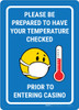 Temperature Check Prior to Entering Casino Portrait with Emoji - Wall Sign