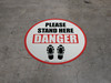 Please Stand Here Danger Shoe Prints Circular - Floor Sign