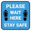 Please Wait Here Stay Safe Shoe Prints Blue Square - Floor Sign Please Wait Here Stay Safe Shoe Prints Blue Square - Floor Sign