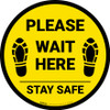 Please Wait Here Stay Safe Shoe Prints Yellow Circular - Floor Sign