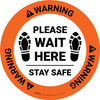 Warning: Please Wait Here Stay Safe Shoe Prints Circular - Floor Sign