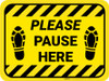 Please Pause Here Shoe Prints Hazard Stripes Rectangle - Floor Sign