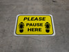 Please Pause Here Shoe Prints Yellow Rectangle - Floor Sign Please Pause Here Shoe Prints Yellow Rectangle - Floor Sign