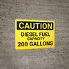 Caution: 200 Gallons - Wall Sign