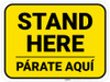 Stand Here Parate Aqui Bilingual Spanish Yellow Rectangle - Floor Sign Stand Here Parate Aqui Bilingual Spanish Yellow Rectangle - Floor Sign