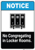 No Congregating in Locker Rooms - Wall Sign
