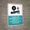 Please Limit Equipment Use to 20 Minutes to Encourage Social Distancing - Wall Sign