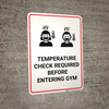 Temperature Check Required Before Entering Gym - Wall Sign