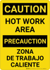 Caution: Hot Work Area Bilingual (Spanish) - Wall Sign Caution: Hot Work Area Bilingual (Spanish) - Wall Sign