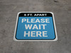 Please Wait Here 6 Ft Apart Blue Square - Floor Sign