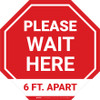 Please Wait Here 6 Ft. Apart Stop - Floor Sign Please Wait Here 6 Ft. Apart Stop - Floor Sign