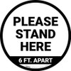 Please Stand Here 6 Ft. Apart Circular - Floor Sign