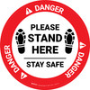 Danger: Please Stand Here Stay Safe Shoe Prints Circular - Floor Sign