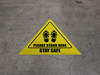 Please Stand Here Stay Safe Shoe Prints Triangle - Floor Sign