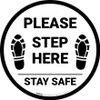 Please Step Here Stay Safe Shoe Prints Circular - Floor Sign Please Step Here Stay Safe Shoe Prints Circular - Floor Sign