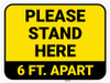 Please Stand Here 6 Ft. Apart Yellow Rectangle - Floor Sign Please Stand Here 6 Ft. Apart Yellow Rectangle - Floor Sign