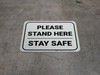 Please Stand Here Stay Safe Rectangle - Floor Sign