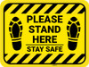 Please Stand Here Stay Safe Shoe Prints Hazard Stripes Rectangle - Floor Sign Please Stand Here Stay Safe Shoe Prints Hazard Stripes Rectangle - Floor Sign