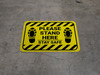 Please Stand Here Stay Safe Shoe Prints Hazard Stripes Rectangle - Floor Sign Please Stand Here Stay Safe Shoe Prints Hazard Stripes Rectangle - Floor Sign